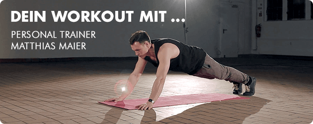 Dein Workout mit Personal Trainer Matthias Maier